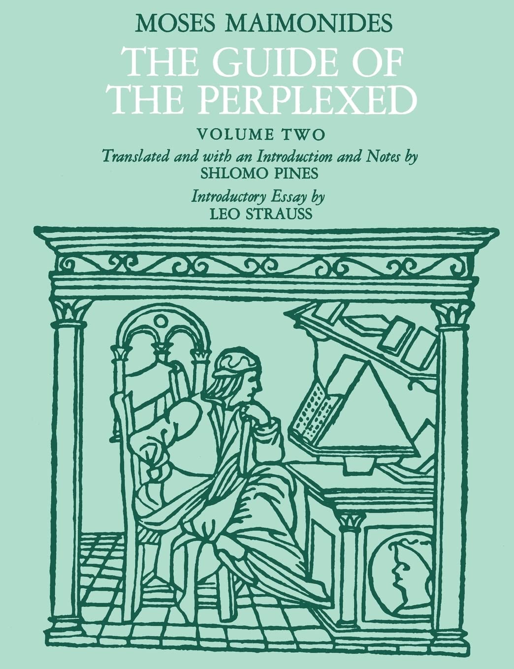 The Guide of the Perplexed, Volume 2: v.2
