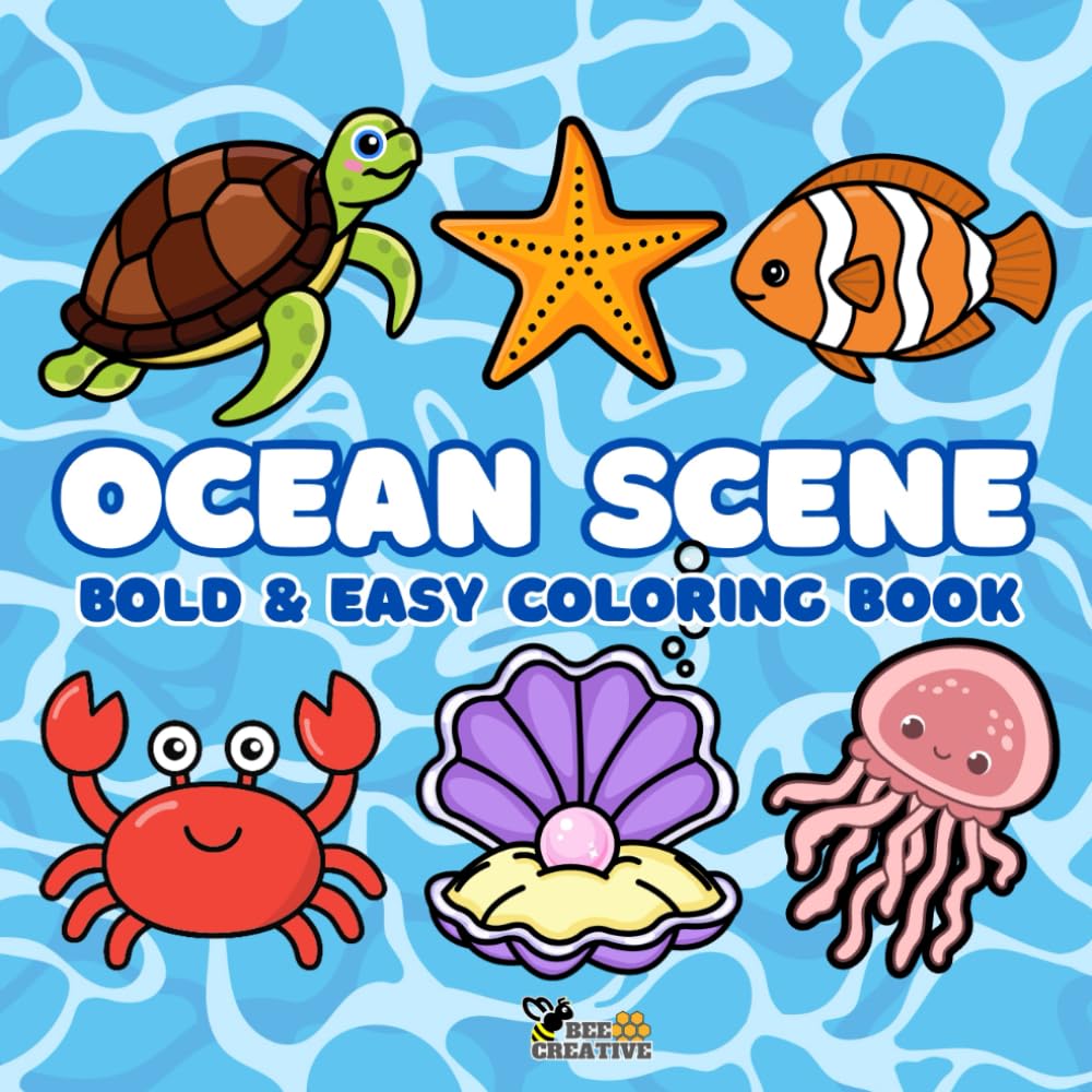 Ocean Scene: Bold and Easy Coloring Book for Adults and Kids featuring Sea Life
