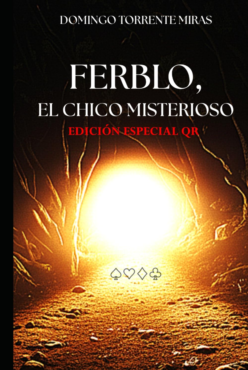 Ferblo, el chico misterioso (Trilogía de Ferblo)