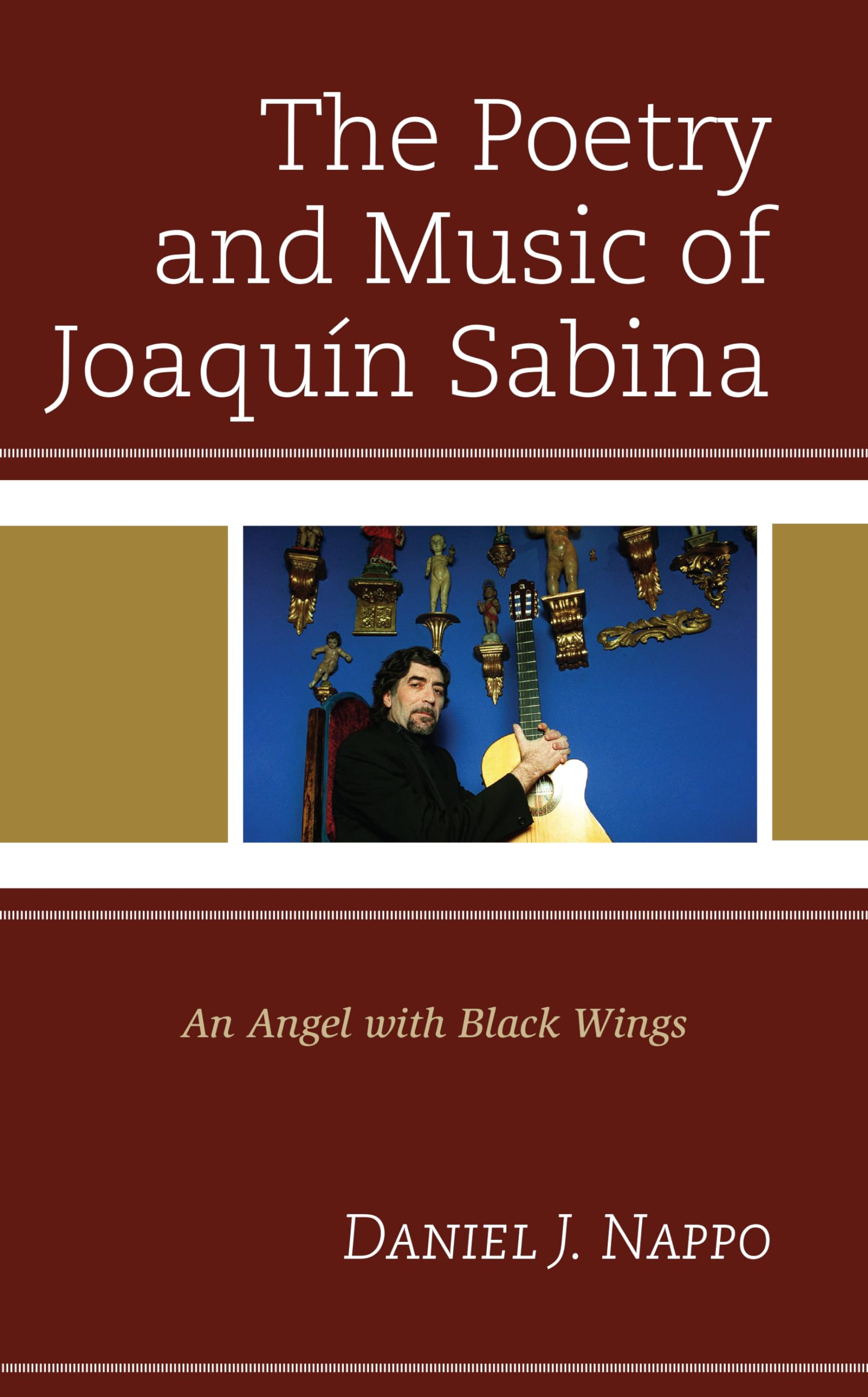 Joaquín Sabina poésie et musique : guide critique et essai littéraire sur l'artiste espagnol