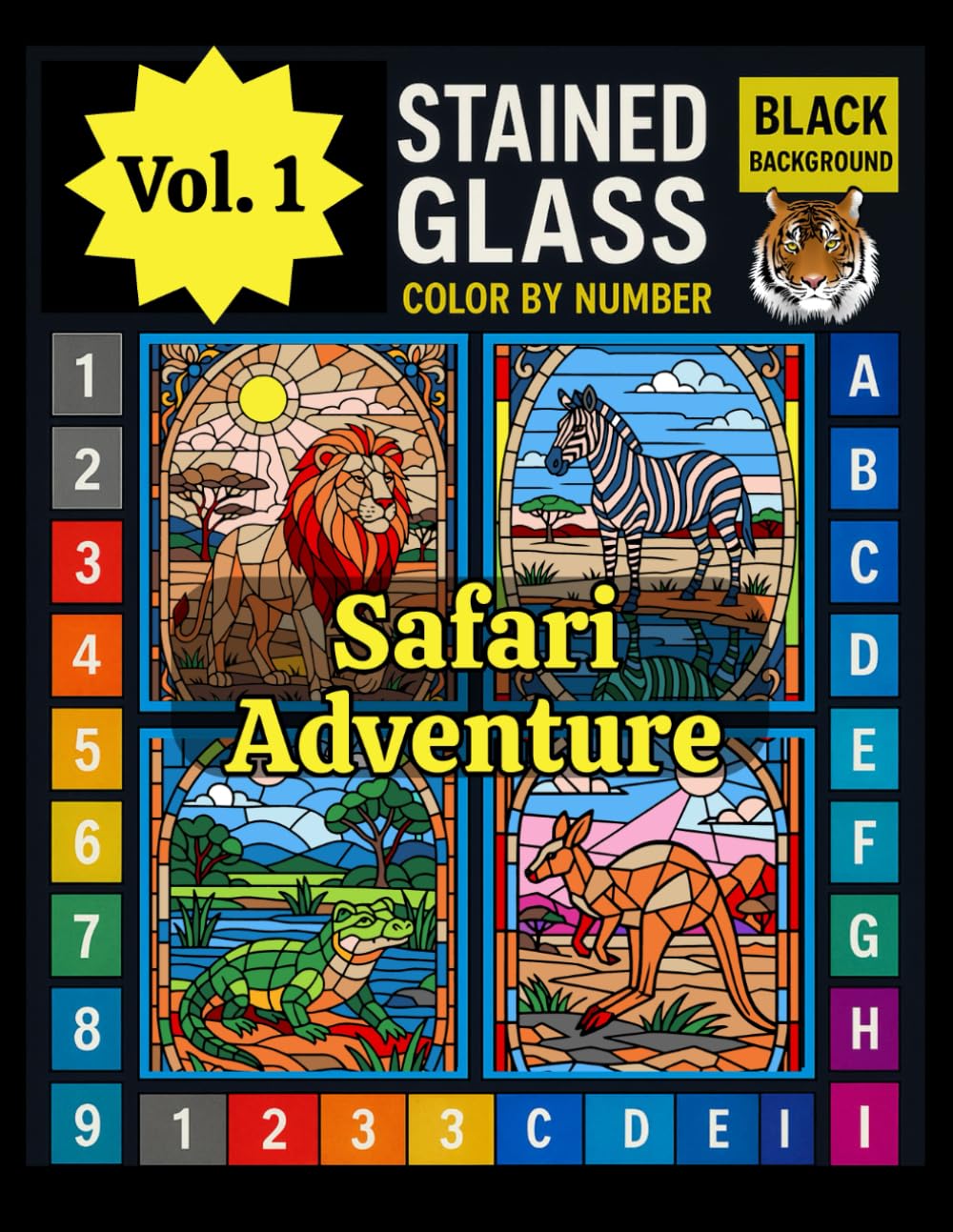 Safari Adventure Stained Glass Color by Number for Adults and Kids: Wild Animal Coloring Book Featuring Lions, Elephants, and More for Relaxation and ... 1 (Wildlife Stained Glass Color by Number)