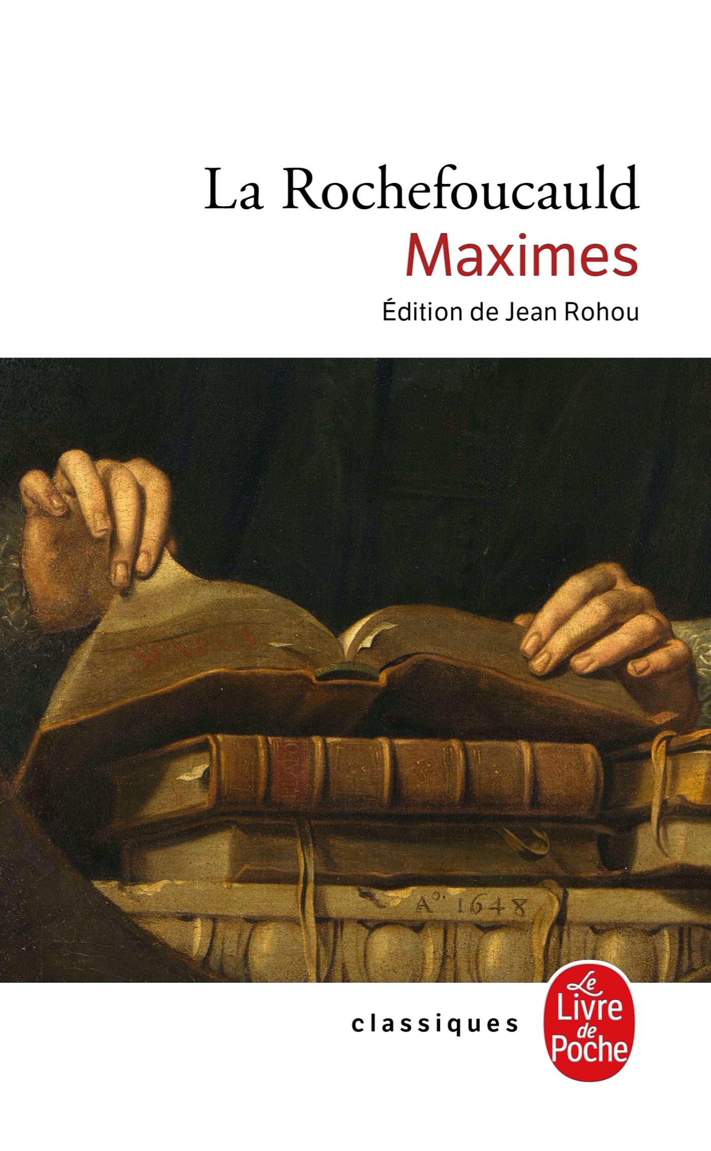 Reflexions Sentence Suivi de Maximes Morales (Ldp Classiques)