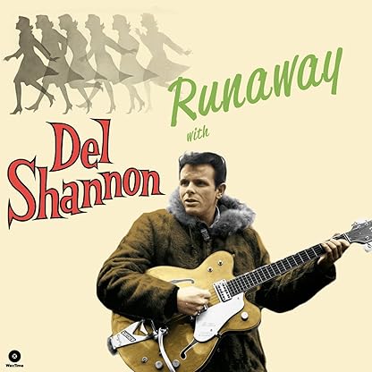 Runaway with Del Shannon + 4 Bonus Tracks [Disco de Vinil] por Del Shannon — capa do álbum