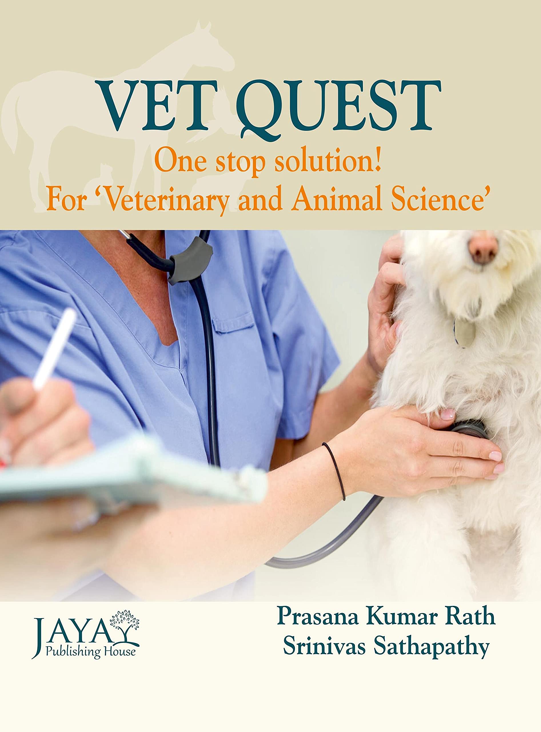 "VET QUEST" One stop solution(For Veterinary and Animal Science)