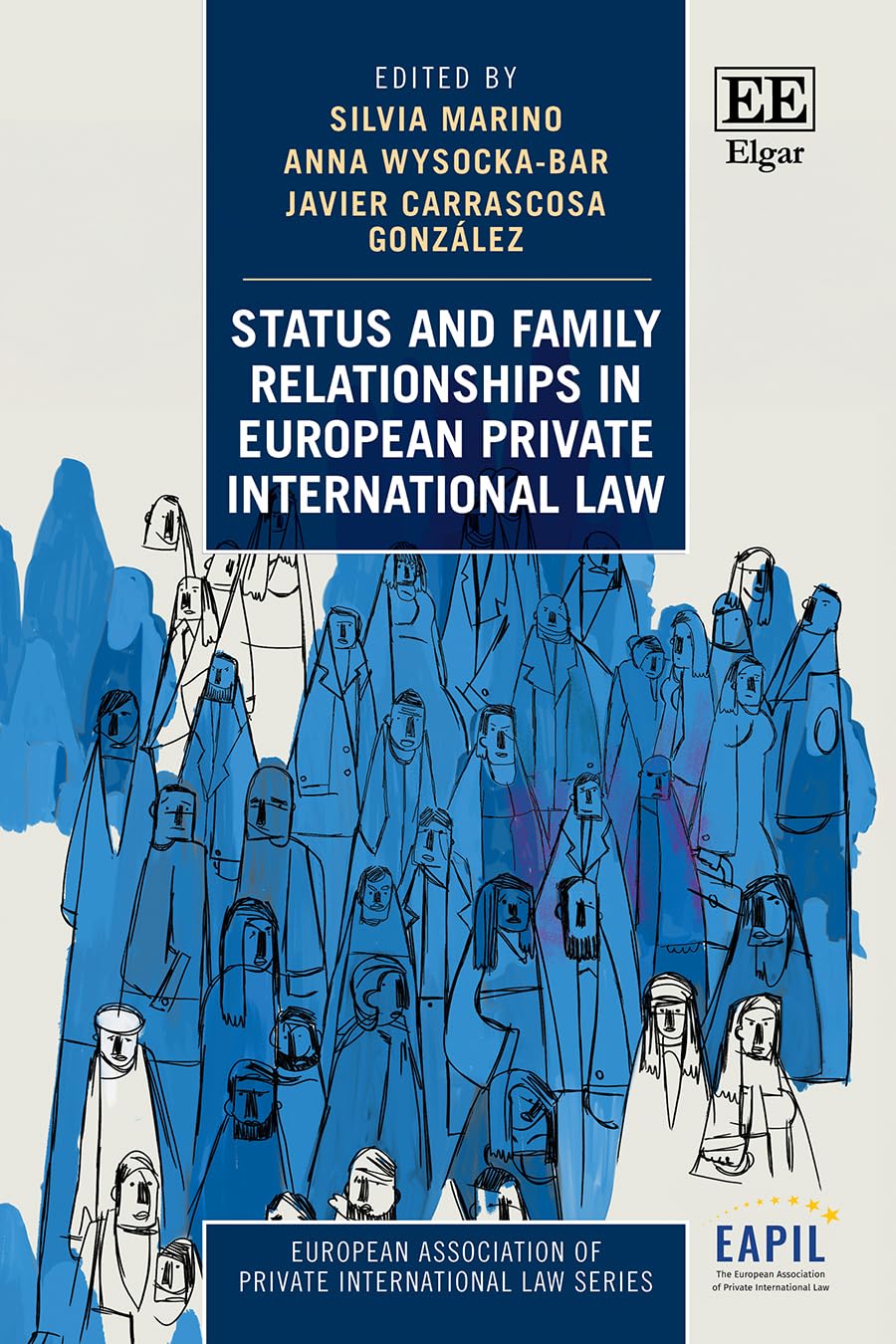 Status and Family Relationships in European Private International Law (European Association of Private International Law series)