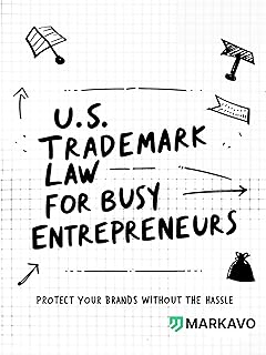 U.S. Trademark Law for Busy Entrepreneurs: Protect Your Brands Without the Hassle