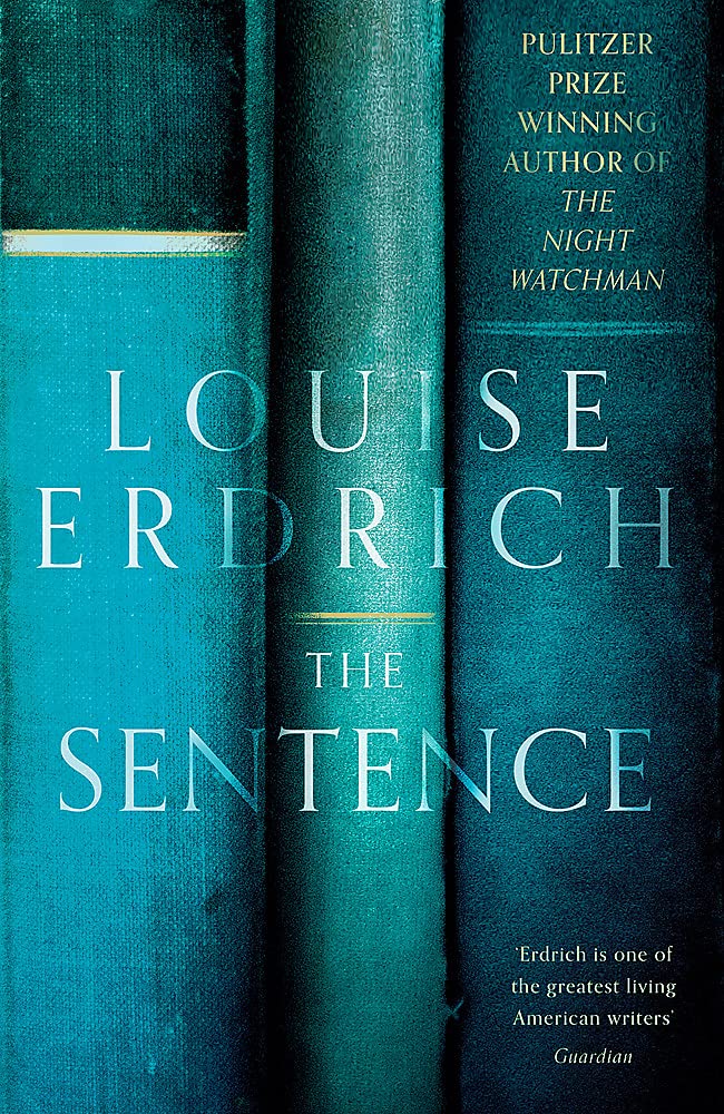 The Sentence : Shortlisted for the Womens Prize for Fiction 2022