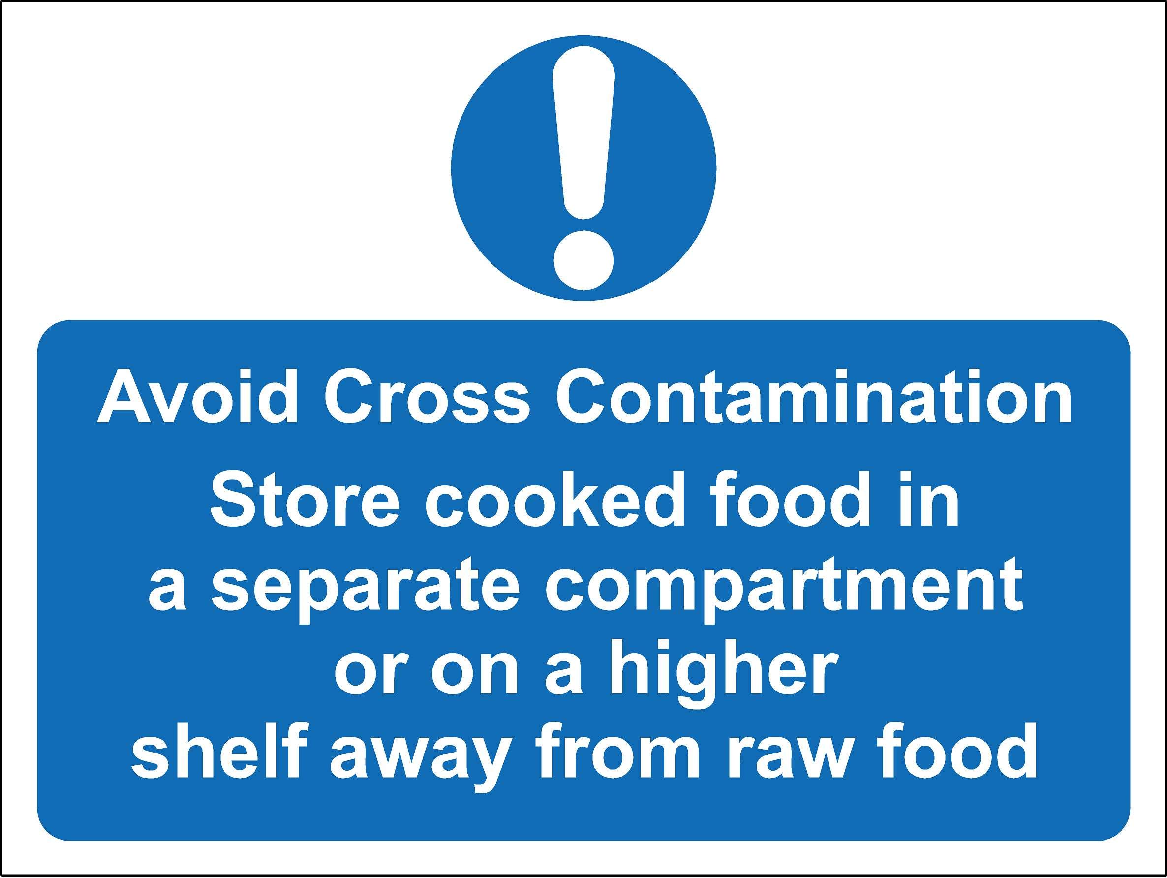 Kpcm Display Ltd Avoid Cross Contamination Store Cooked Food In A Separate Compartment Kitchen Catering Safety Sign - 1.2Mm Rigid Plastic 200Mm X 150Mm
