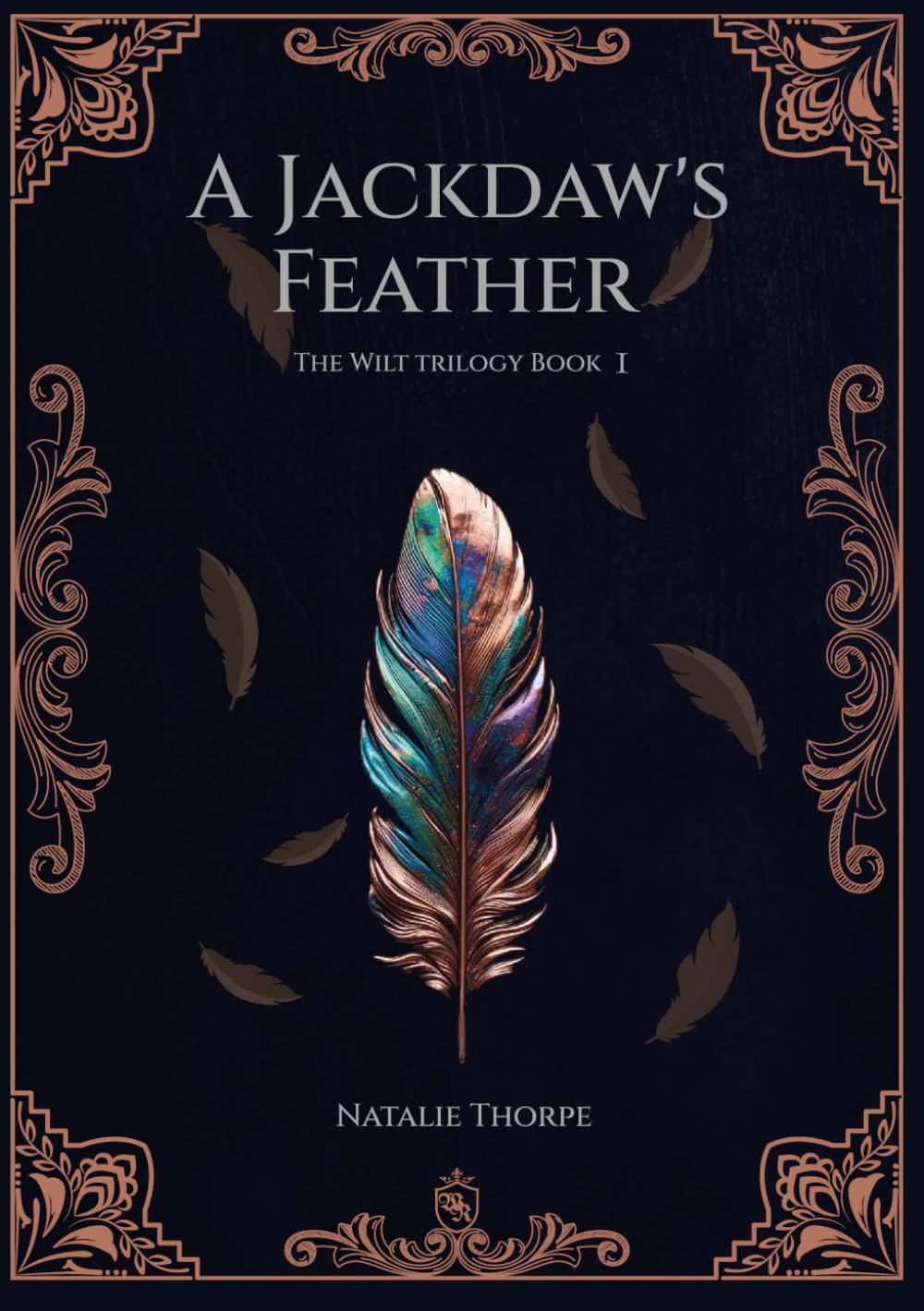 A Jackdaw's Feather (The Wilt Trilogy)