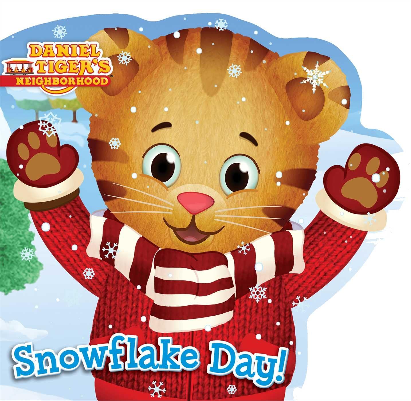 Snowflake Day! (Daniel Tiger's Neighborhood) Board book – Illustrated, September 30, 2014