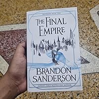 MISTBORN FINAL EMPIRE: The Final Empire: 1 (The Mistborn Saga, 1 MISTBORN FINAL EMPIRE: The Final Empire: 1 (The Mistborn Saga, 1