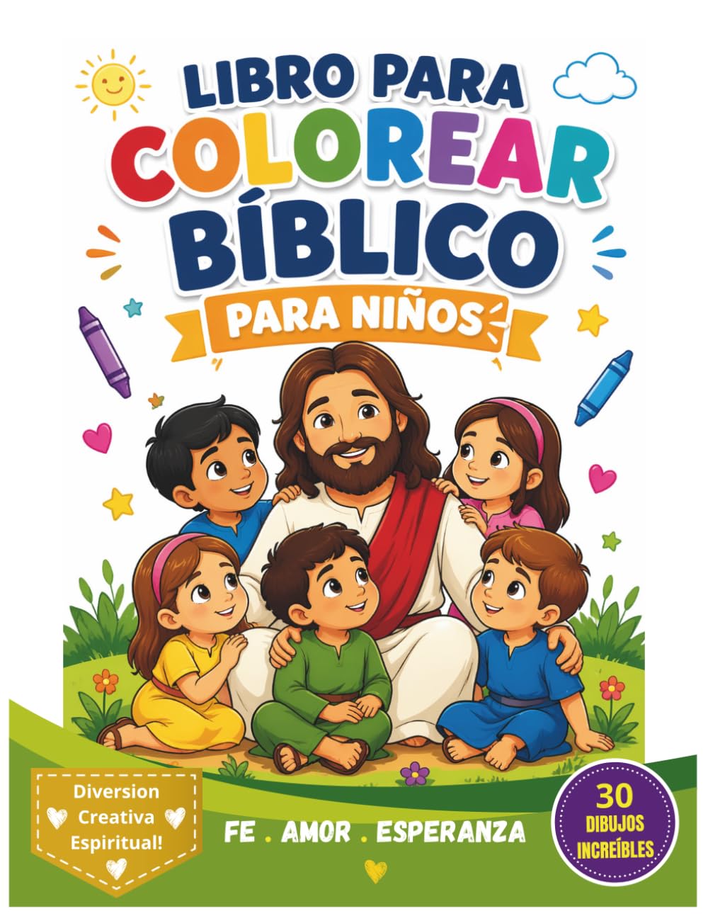 LIBRO PARA COLOREAR BÍBLICO PARA NIÑOS: HISTÓRIAS DE LA BÍBLIA