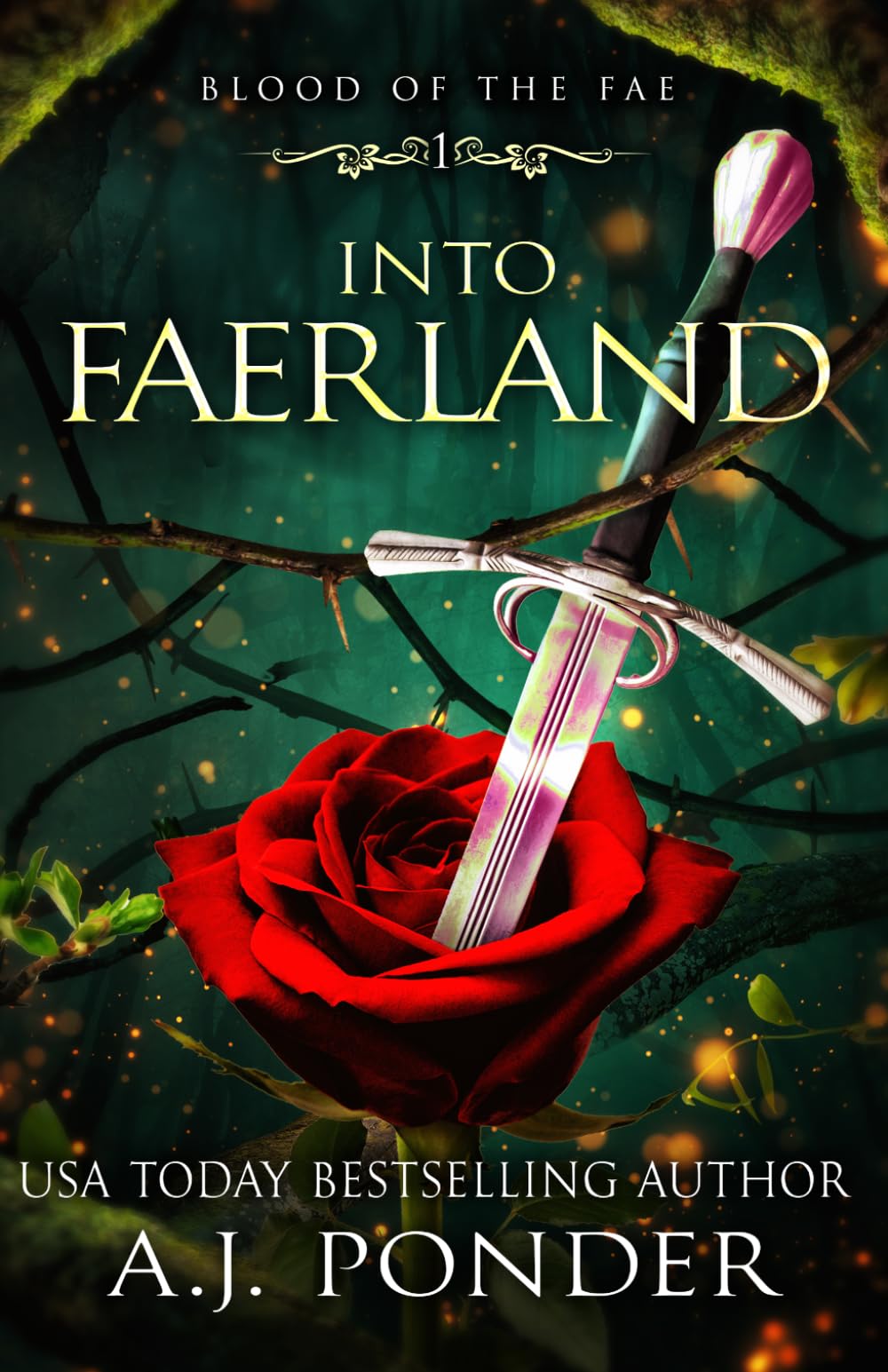 Into FaerLand: 1 (Blood of the Fae)