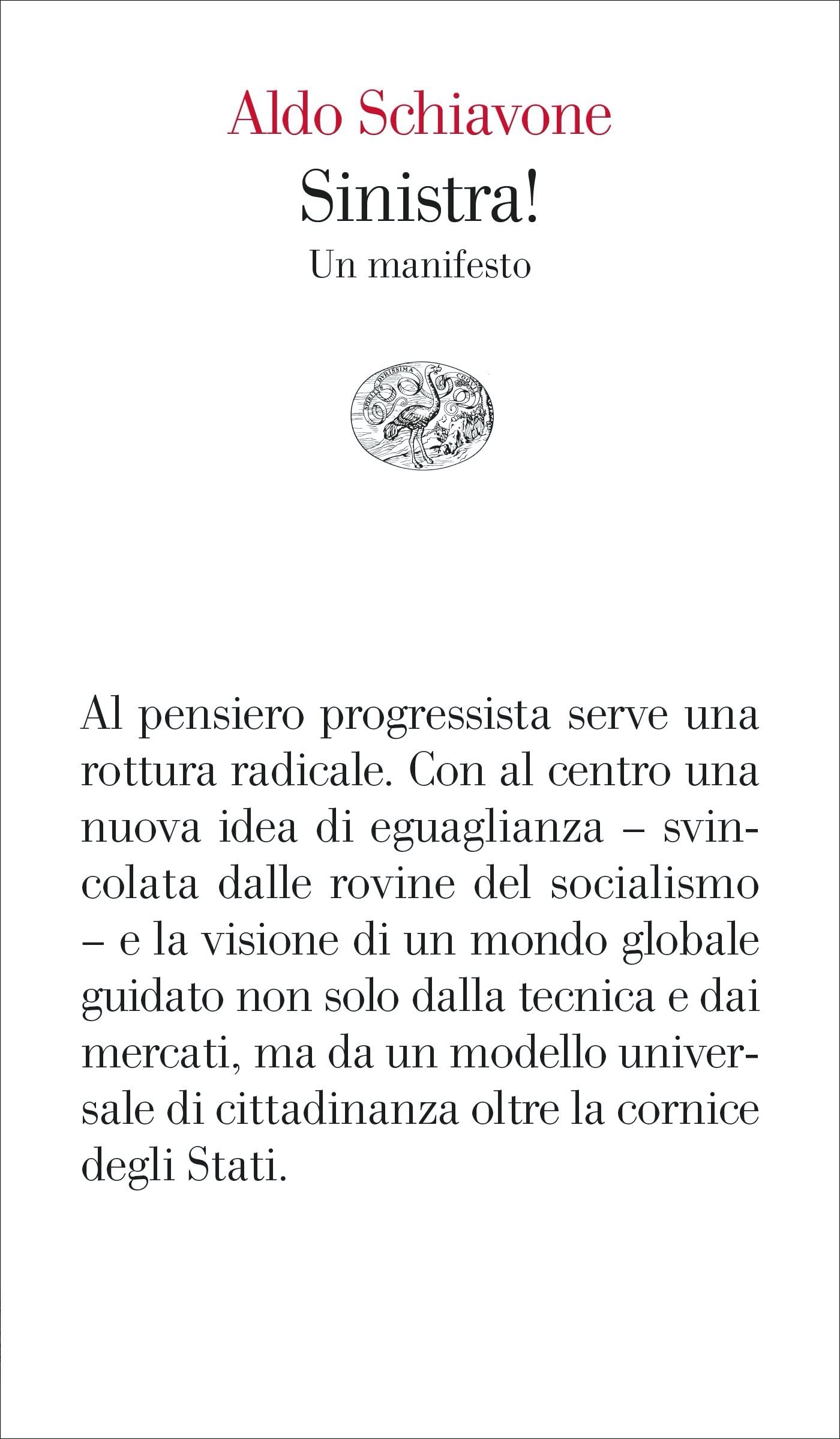 Sinistra!: Un manifesto (Italian Edition)