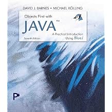 Objects First with Java A Practical Introduction using BlueJ