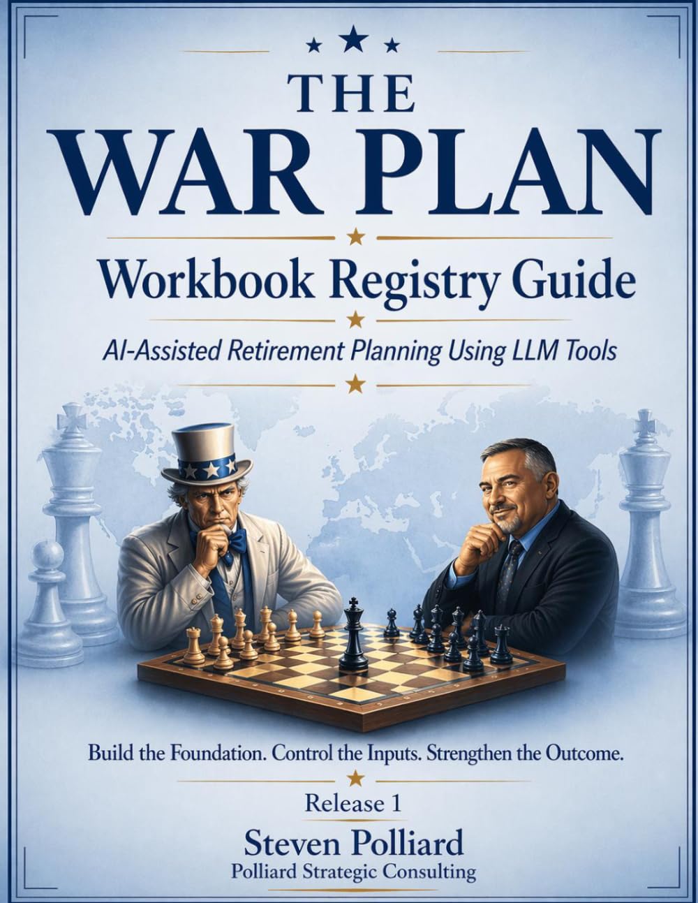 WAR PLAN Workbook Registry Guide: The Retirement WAR PLAN Next Step