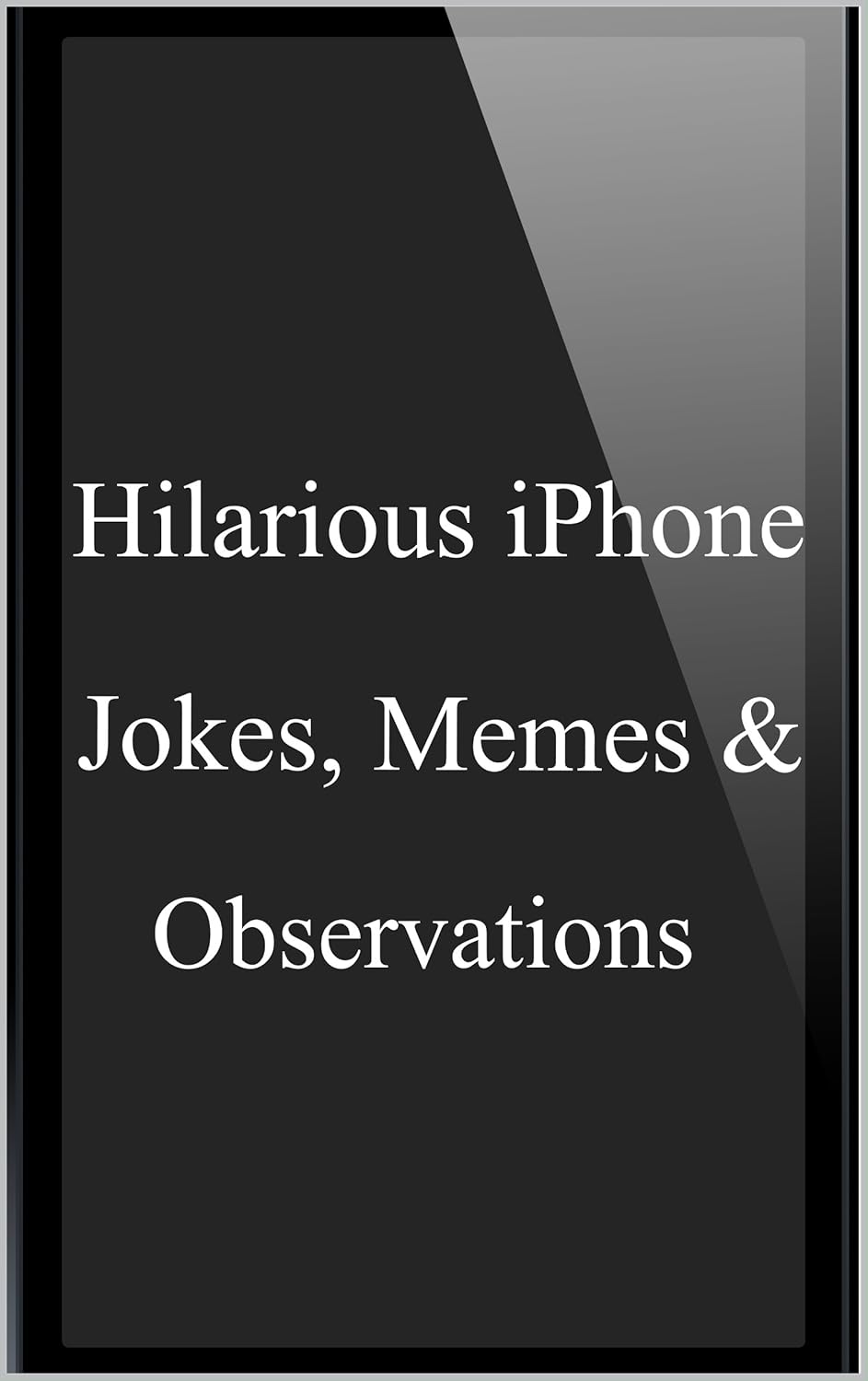 Memes Funny Apple Memes iPhone, iPad, iPod Humor for Apple Fans