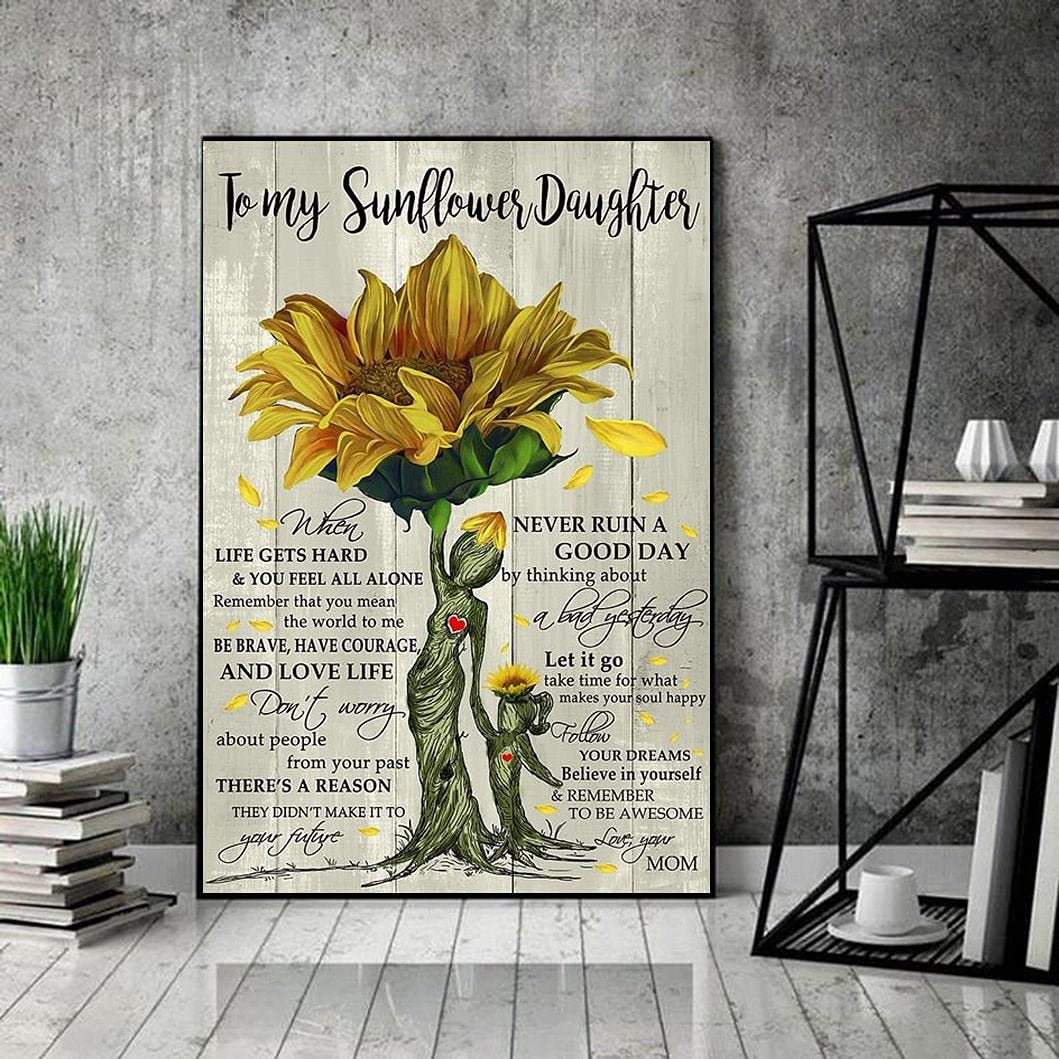 TOCMANE Decorative Signs to My Sunflower Daughter, When Life Gets Hard and You Feel All Alone Fun Saying Metal Tin Sign Antique Plaque Rustic Poster Bar Home Wall Decor 8x12 Inch