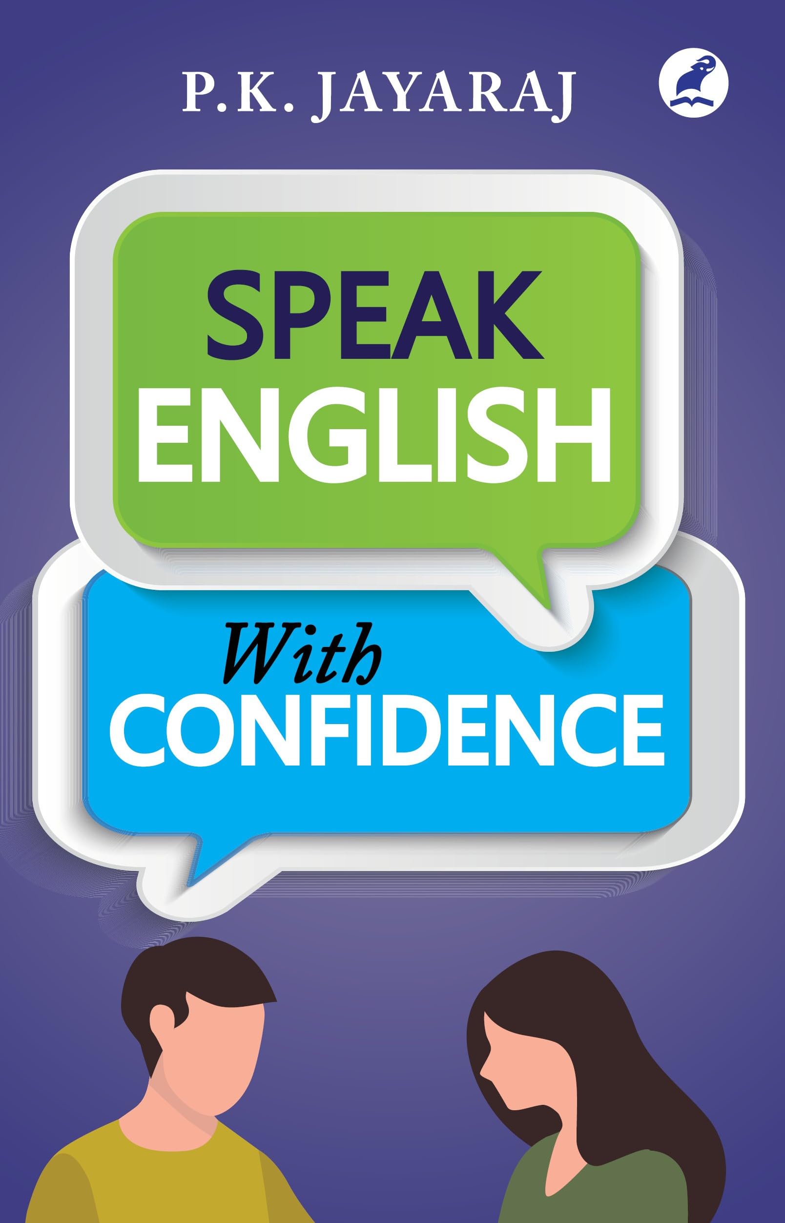 Speak English With Confidence Paperback – 4 April 2025