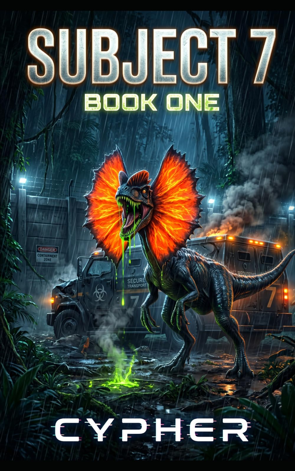 Subject 7: Book One: A Monster Evolution LitRPG Adventure