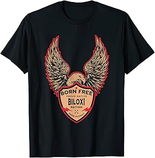 Biloxi Native American Indian Born Freedom Eagle T-Shirt