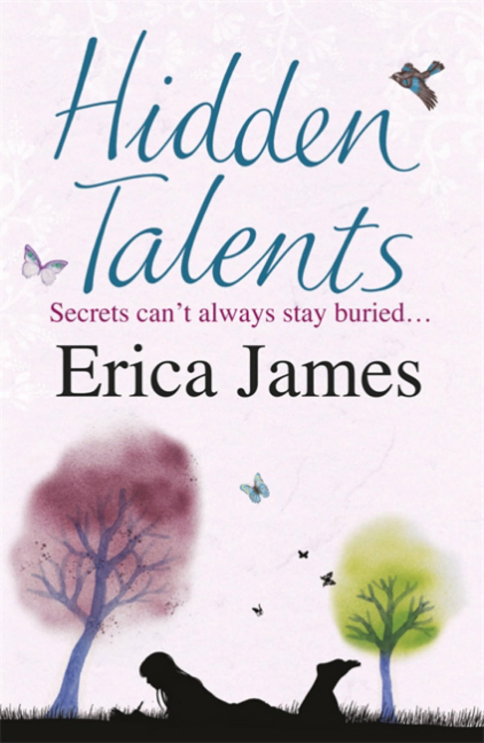 Hidden Talents : A warm, uplifting story full of friendship, hope - and secrets