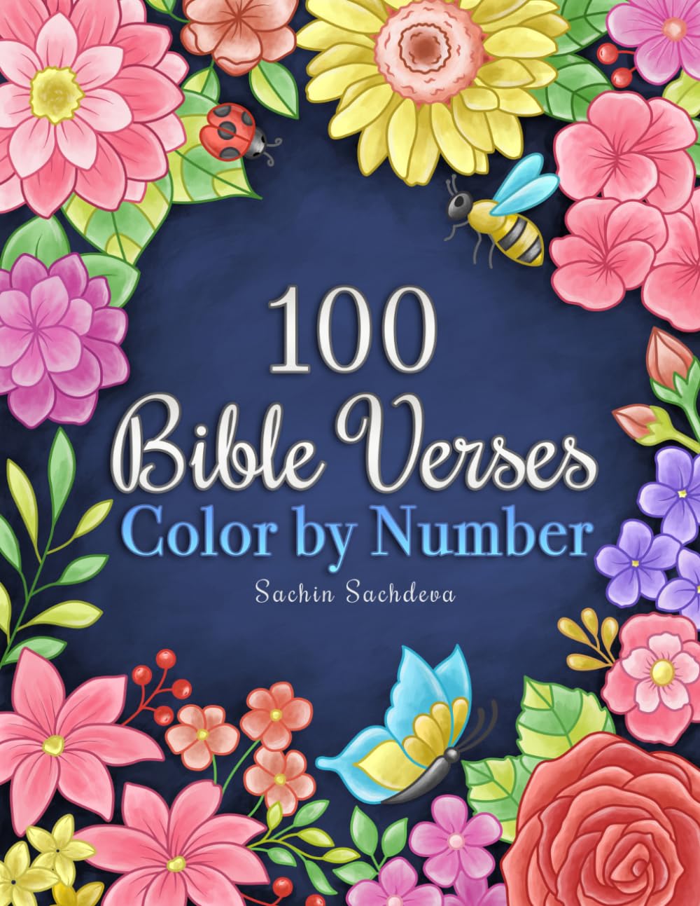 100 Bible Verses Color by Number: Positive Affirmations Coloring Book for Women and Adults, Inspirational Quotes & Patterns to Color (Color by Number Coloring Book for Adults)