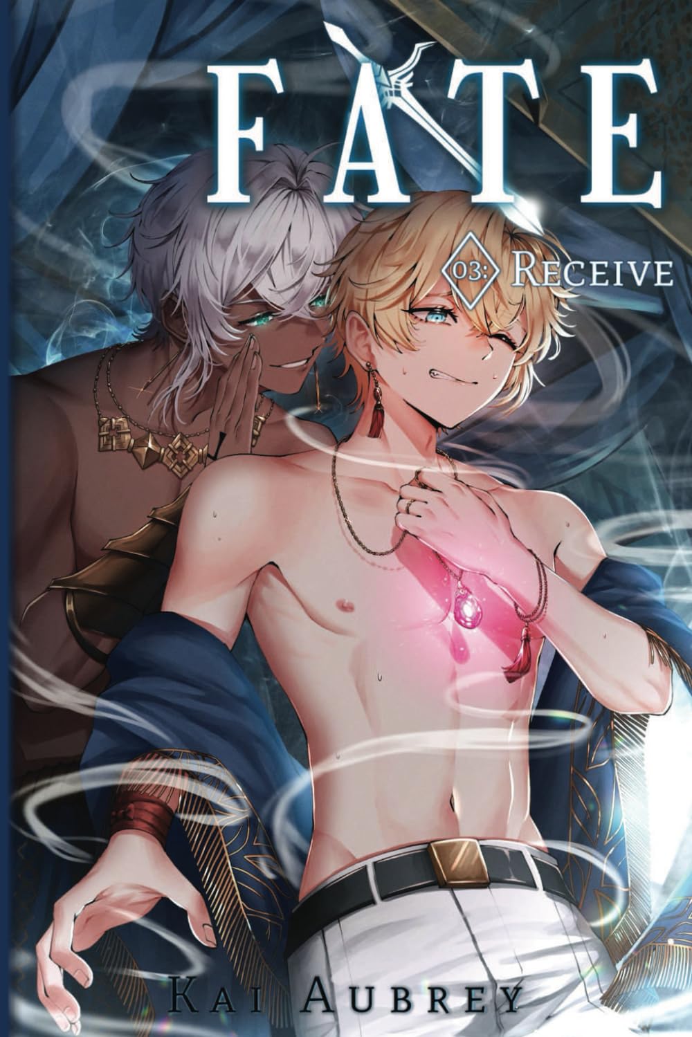 Fate: Part III - Receive: 3 (Fate: MM/Gay Yaoi Romance)