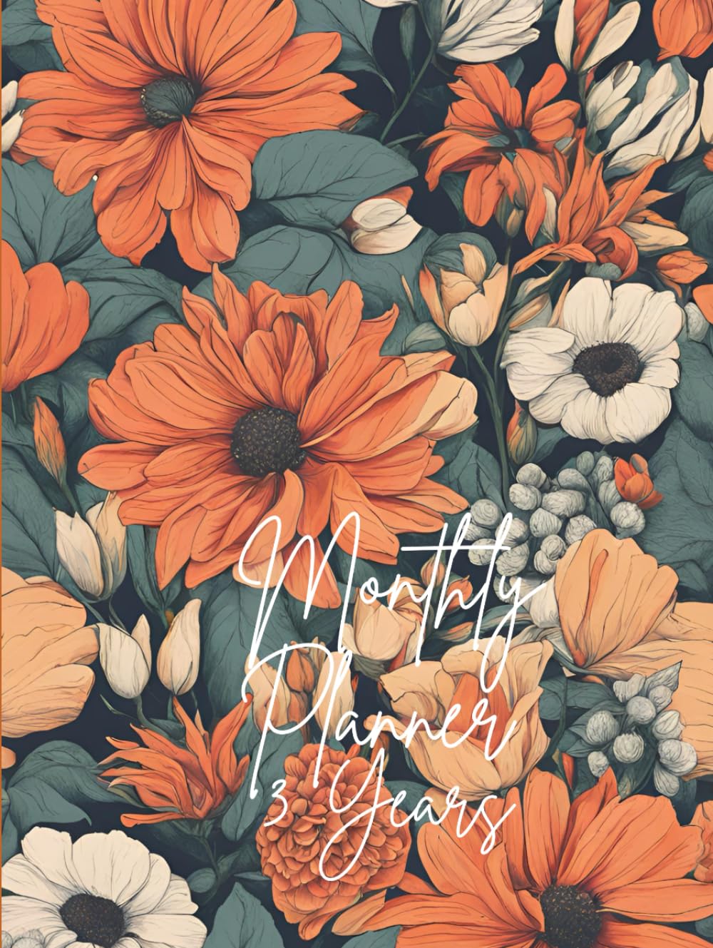 Monthly Planner - 2025-2027: Undated , therefore 2026-2028, 2027-2029 - 3 Years of Diary / Organizer or Agenda for a woman