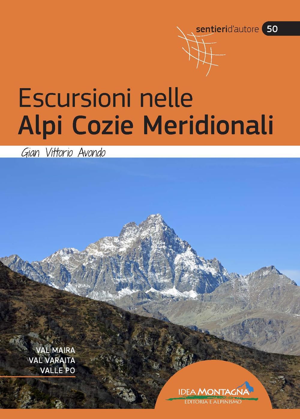 Escursioni Nelle Alpi Cozie Meridionali - 4