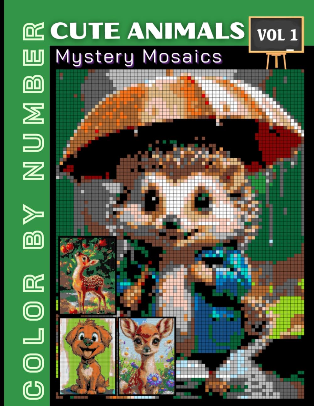 Cute Animal Mystery Mosaics Vol 1: Adorable Color by Number Puzzle Book for Adults & Teens