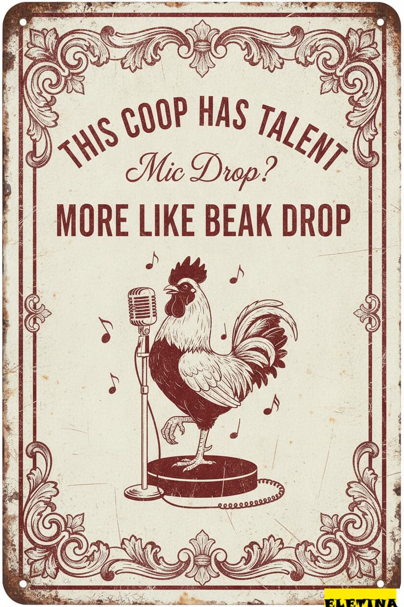 This Coop Has Talent Mic Drop Tin Sign, 8x12 Inch