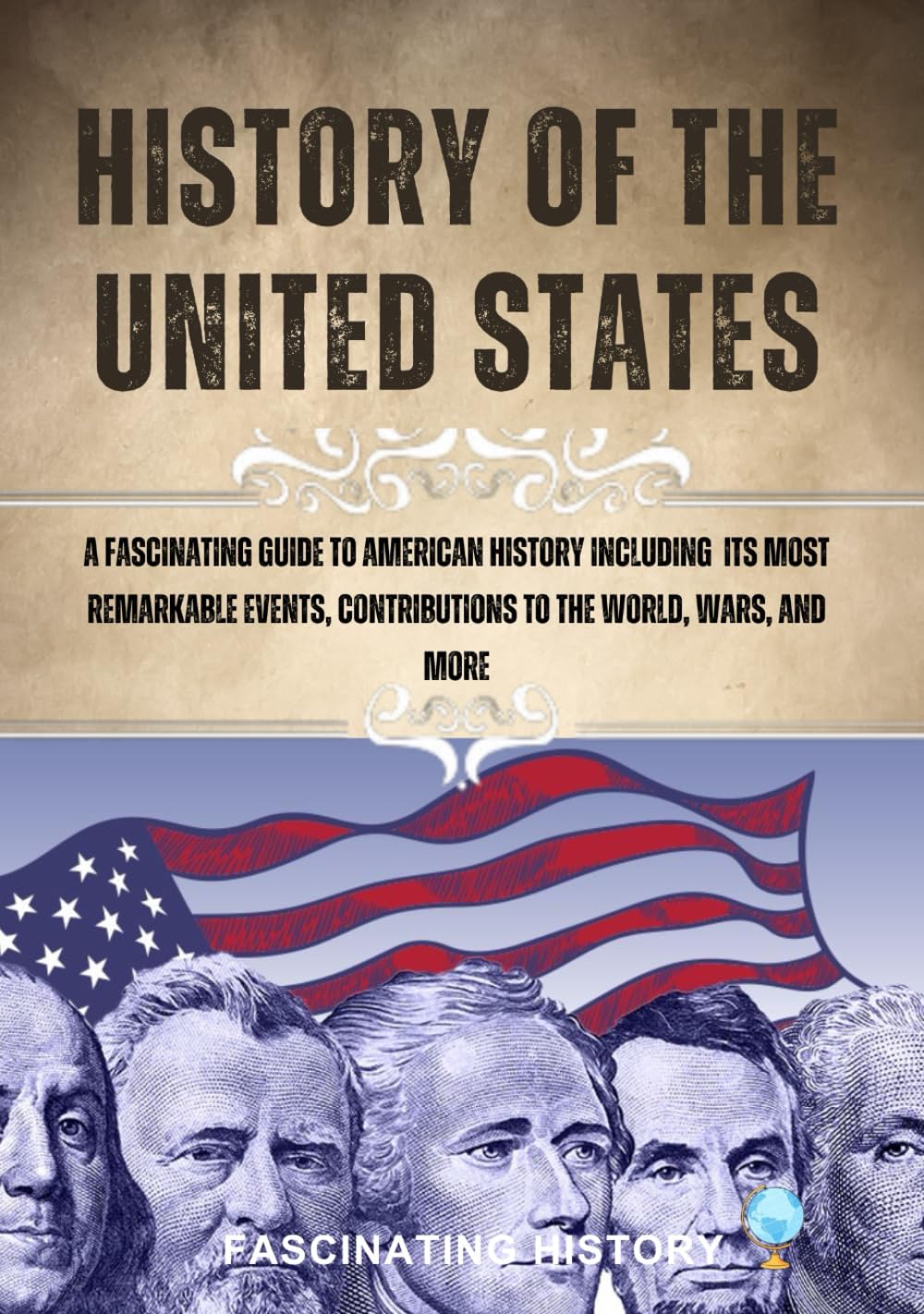 HISTORY OF THE UNITED STATES