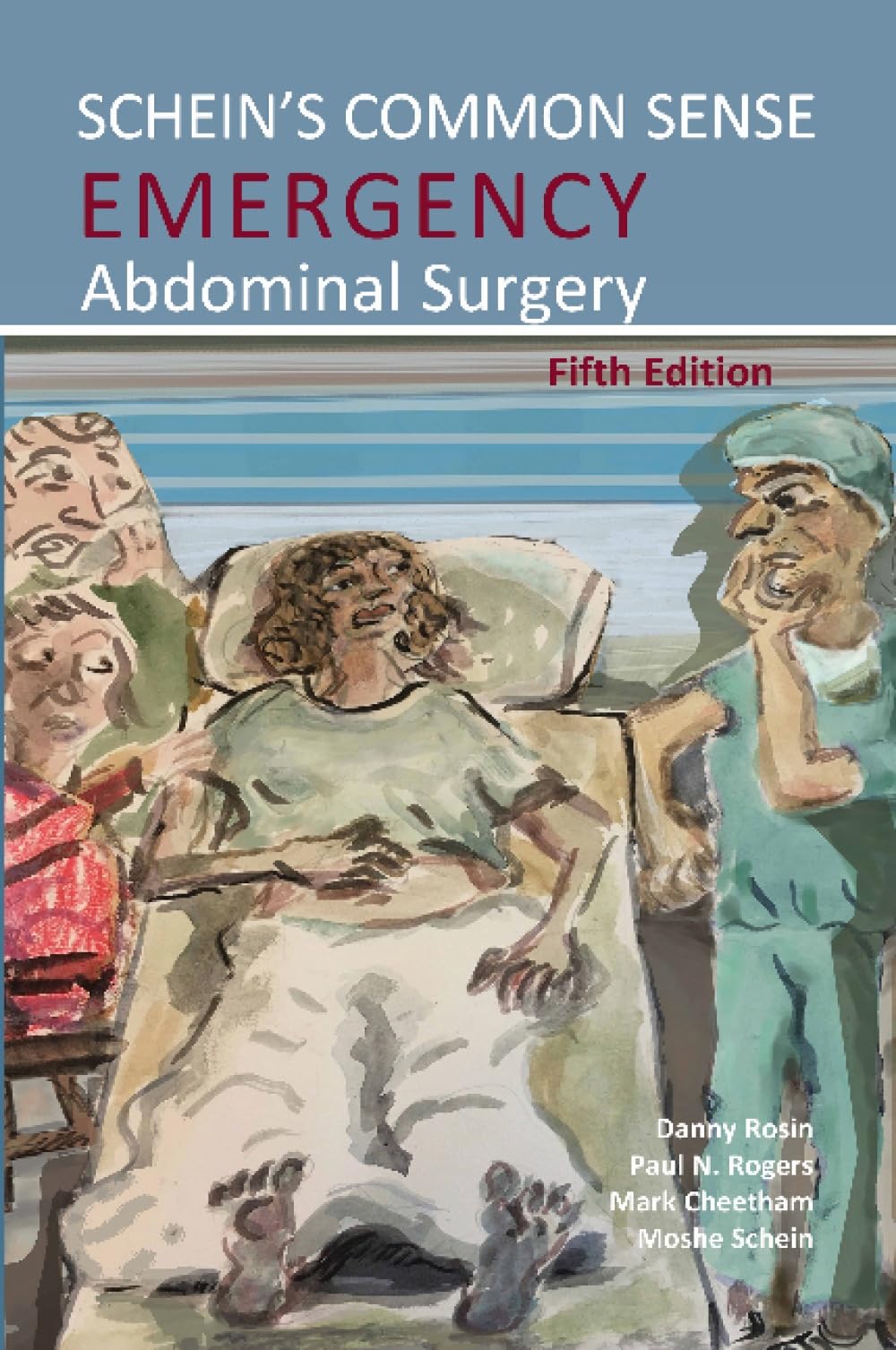 Schein's Common Sense Emergency Abdominal Surgery by Moshe Sc... - 9781910079874