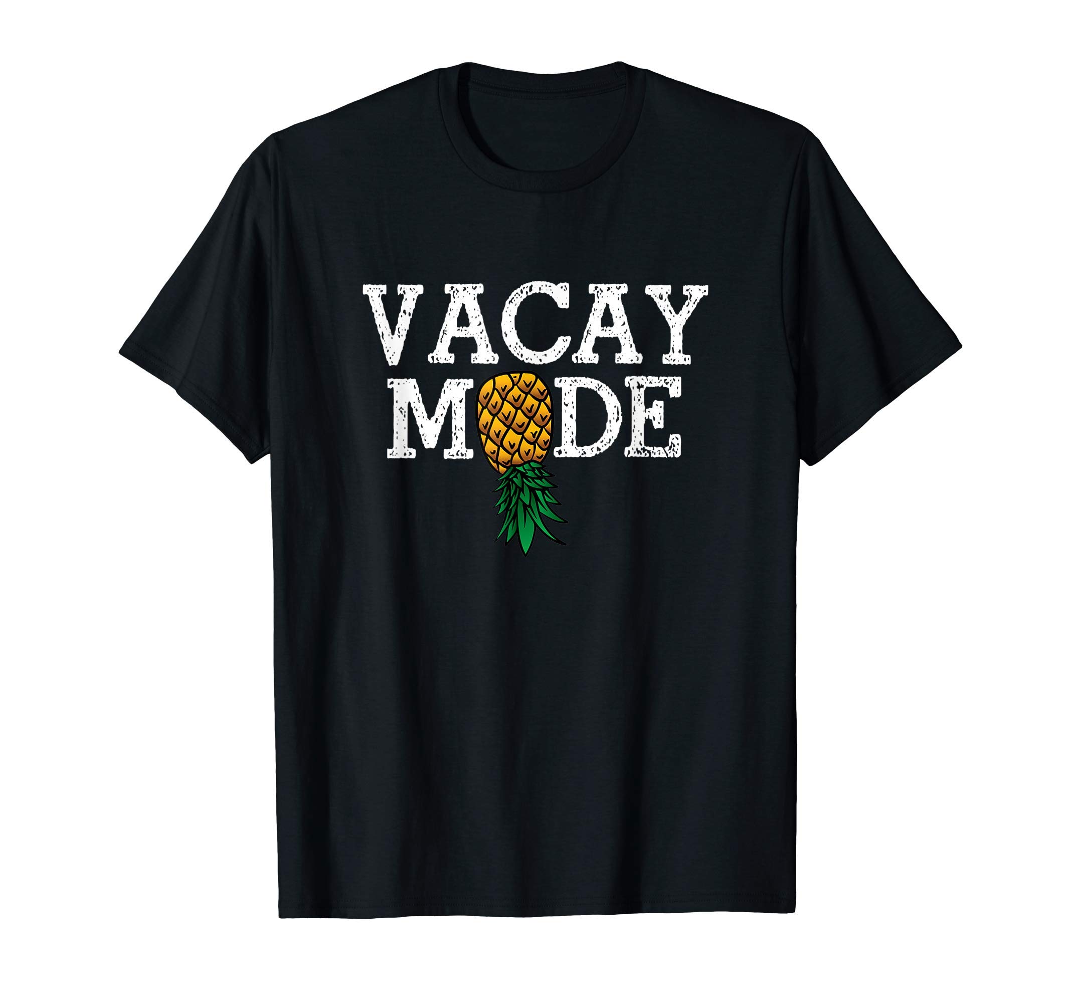 Upside Down Pineapple Swingers Lifestyle TshirtsVacay Mode summer vacation upside down pineapple swinger T-ShirtOEKO-TEX STANDARD 100