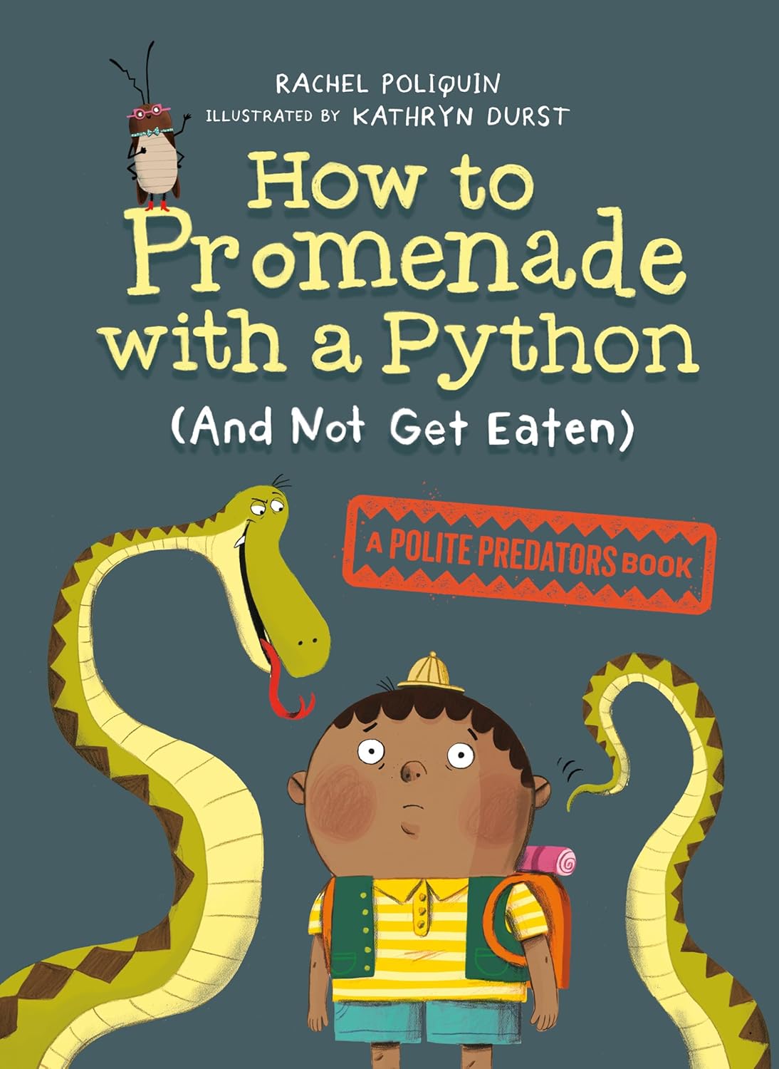Amazon.com: How to Promenade with a Python (and Not Get Eaten): A ...