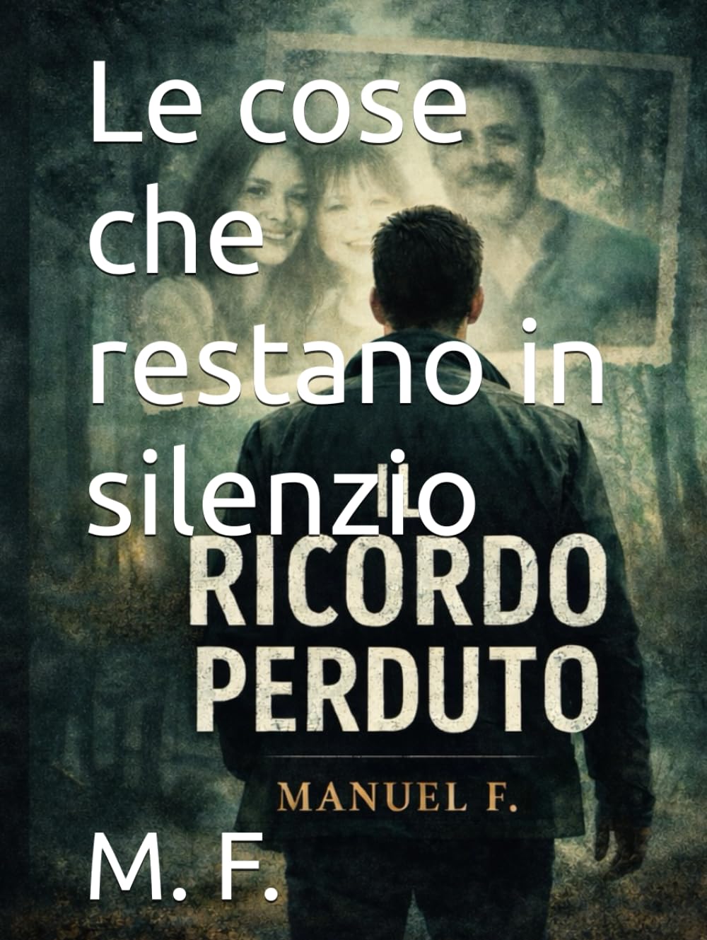 Le cose che restano in silenzio