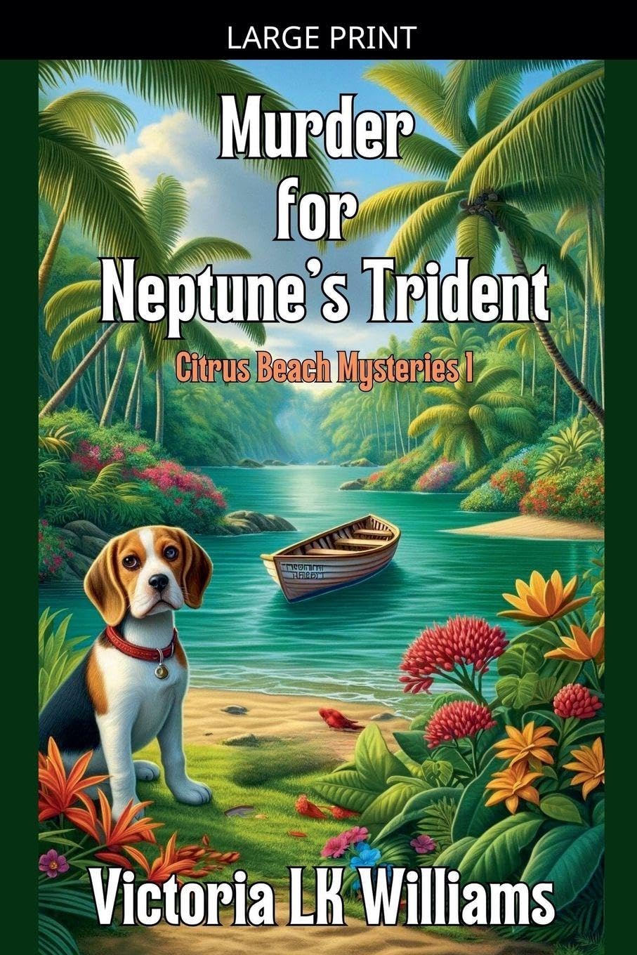 Murder for Neptune's Trident: A Beachside Cozy Mystery: 1 (Citrus Beach Mysteries)