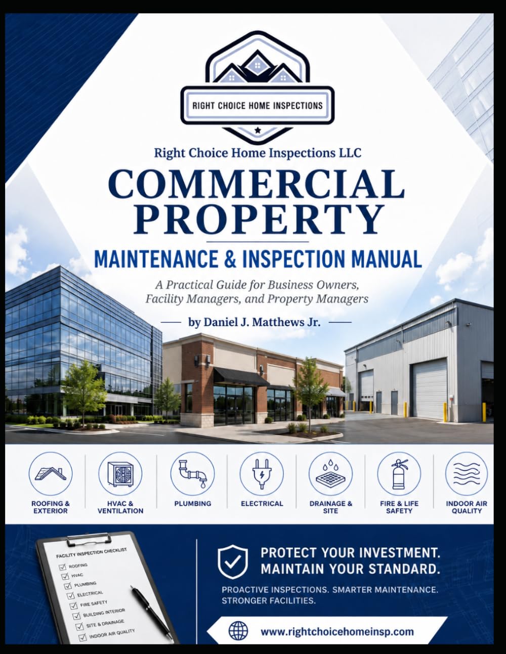Commercial Property Maintenance and Inspection Manual: A Practical Guide for Business Owners, Facility Managers, and Property Managers