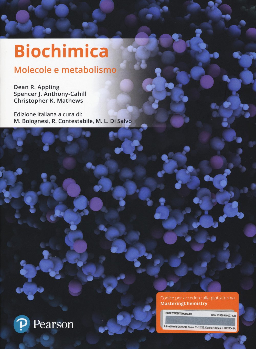 Biochimica. Molecole E Metabolismo. Ediz. Mylab. Con Etext. Con Aggiornamento Online - 4