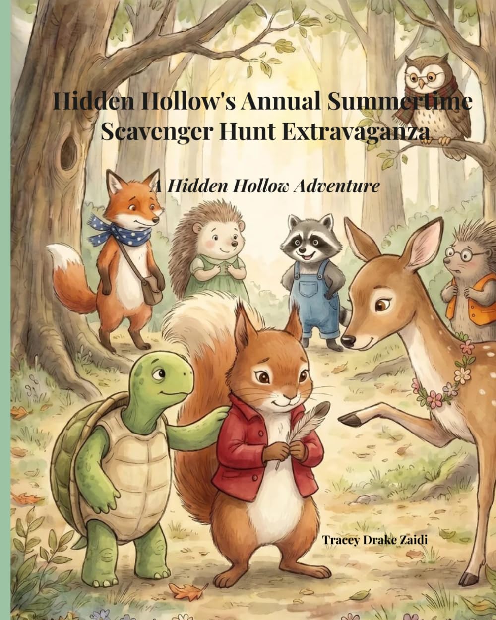 Hidden Hollow's Annual Summertime Scavenger Hunt Extravaganza: Someone Saves the Day....Could it Be Pablo? (Hidden Hollow Adventures)