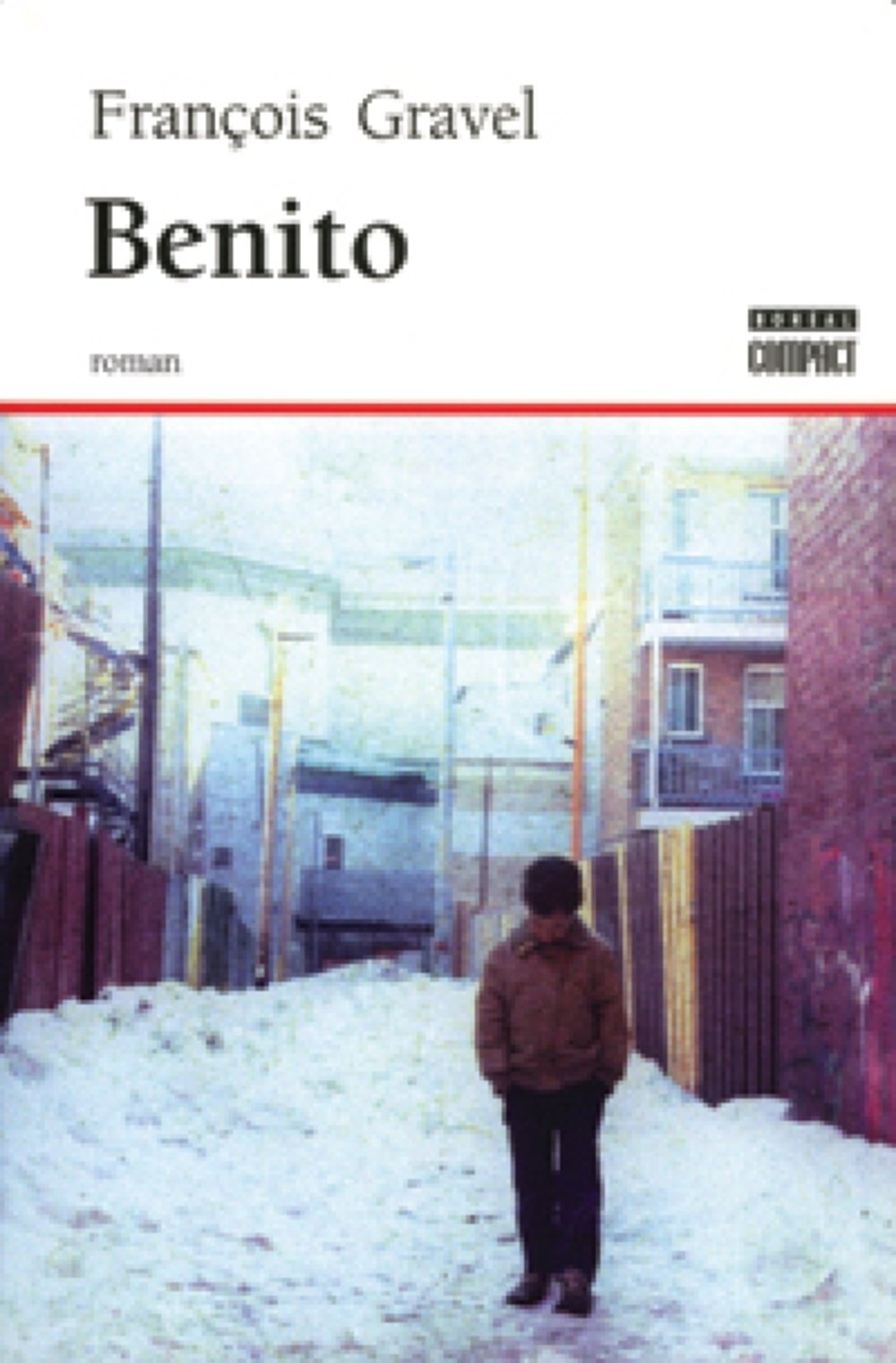 Benito [Mass Market Paperback] Gravel, François