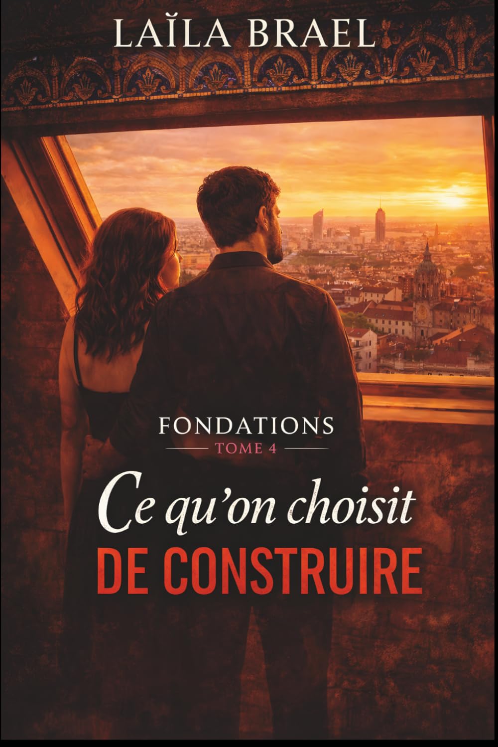 Ce qu'on choisit de construire: Une livraison, une réponse, un choix (Série Fondations, Tome 4): 5