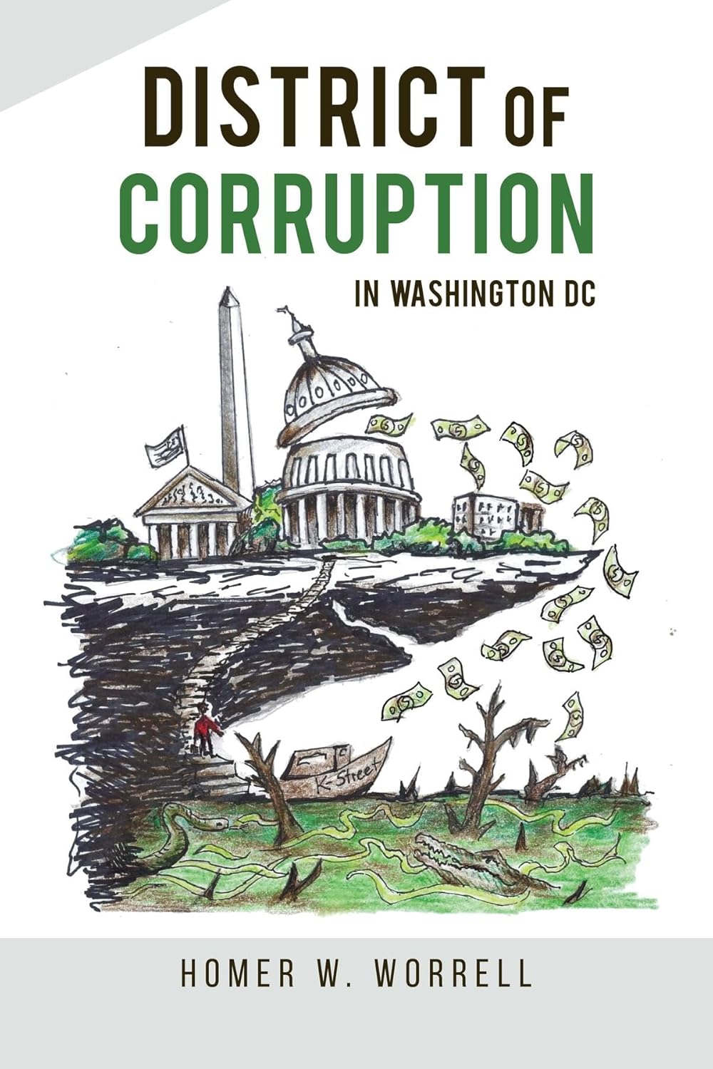 District of Corruption In Washington DC eBook Worrell(00)