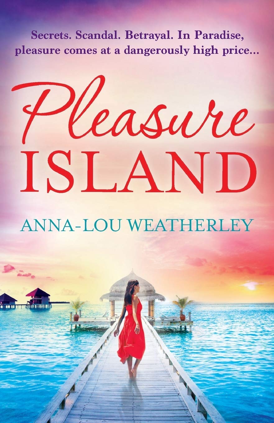 Pleasure Island: A gripping beach read packed with mystery, suspense, drama and romance
