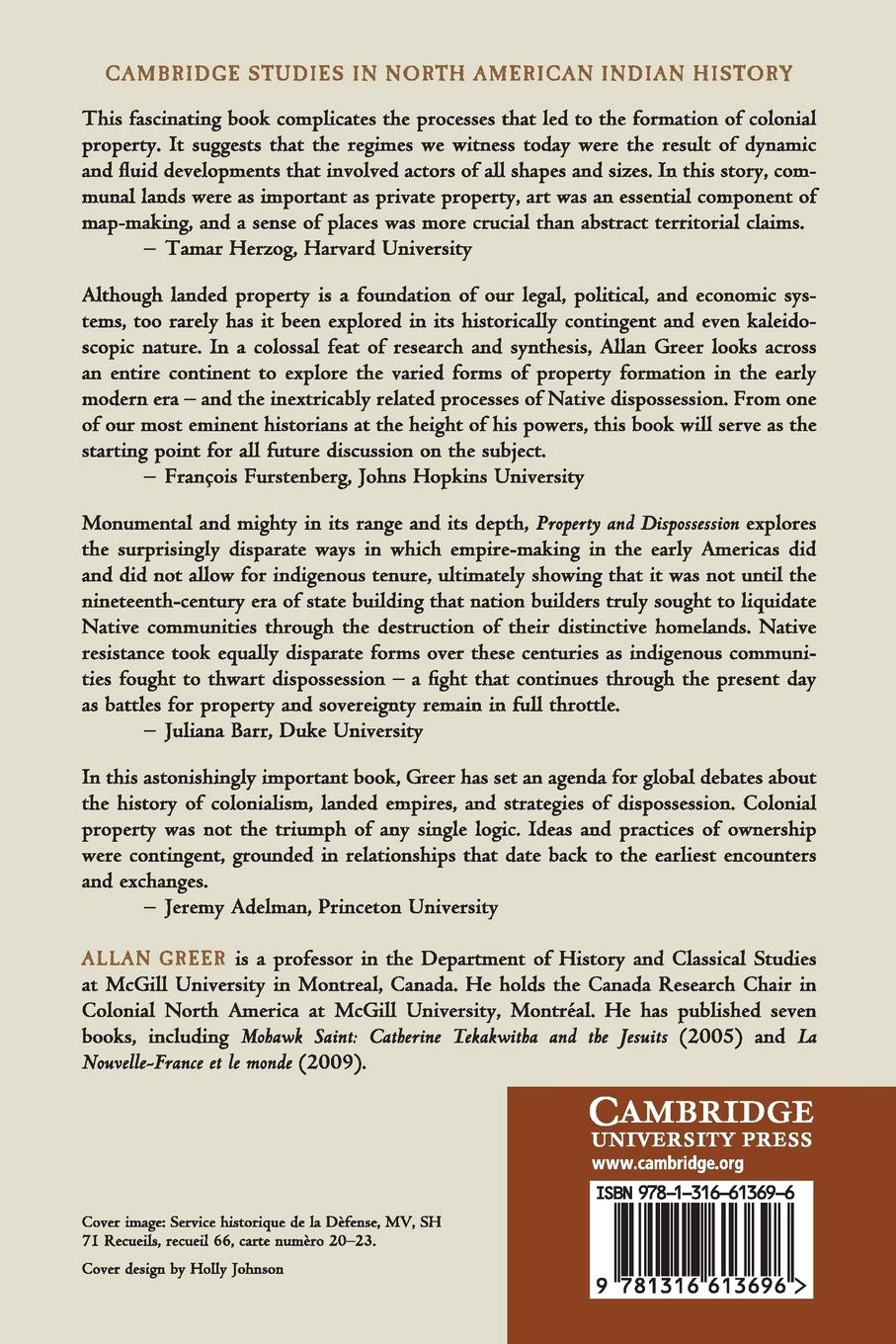 Property and Dispossession: Natives, Empires and Land in Early Modern North America