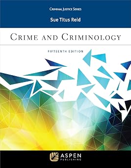 Crime and Criminology Criminal Justice
