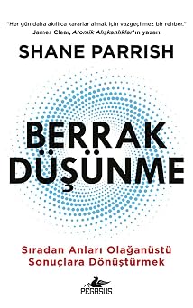 Berrak D nme S radan Anlar  Ola an st  Sonu lara D n t rmek