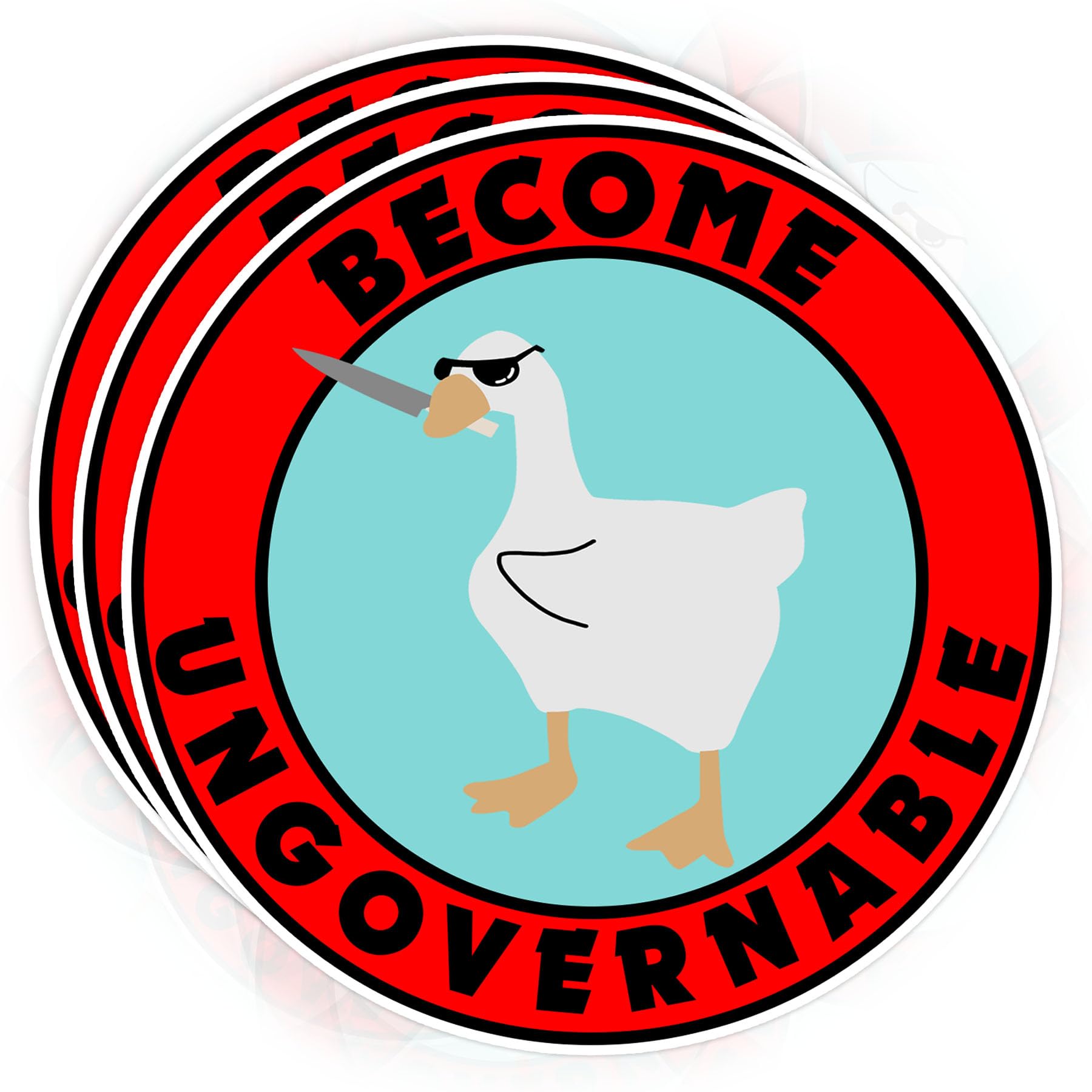 (3PCS) Become Ungovernable Goose Sticker Funny Gifts Helmet Excavator Stickers Waterproof Vinyl Sticker for Water Bottle Tumbler Phone Case Cars