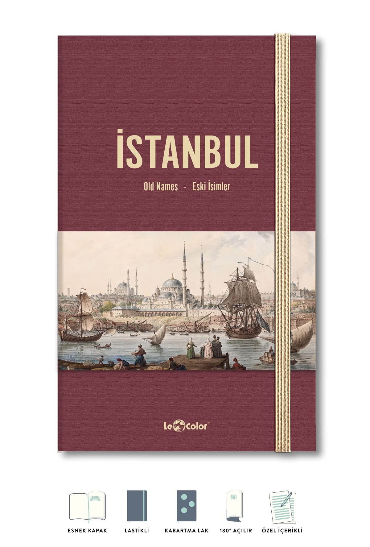 Le Color İstanbul Eski İsimleri Journal Düz